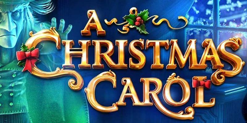 A Christmas Carol là một trong những slot game hot nhất hiện nay